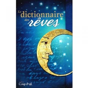 Le grand dictionnaire des rêves