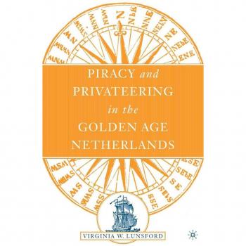 Vitalsource Technologies, Inc. Piracy And Privateering In The Golden Age Netherlands