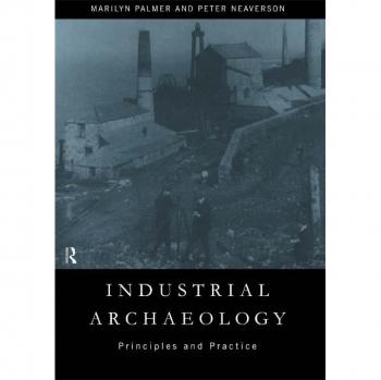 Vitalsource Technologies, Inc. Industrial Archaeology: Principles And Pract.