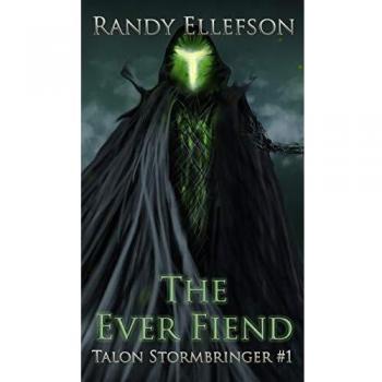 The Ever Fiend (Talon Stormbringer, Band 1)