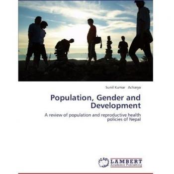 Population, Gender and Development: A review of population and reproductive health policies of Nepal