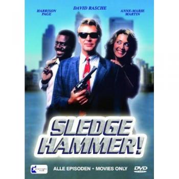 Sledge Hammer!