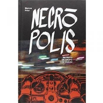 Astisendo Grupo Editorial Bande Dessinée Necropolis