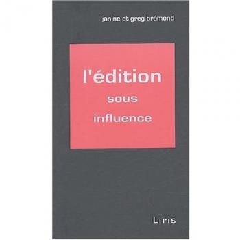 L'édition Sous Influence