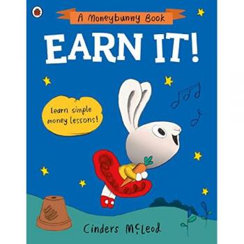 Earn It! : Learn simple money lessons