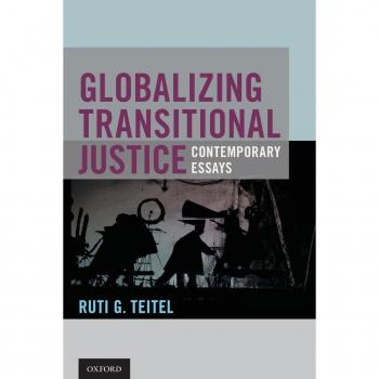 Globalizing Transitional Justice