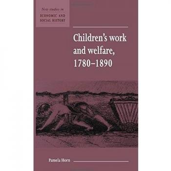 Childrens work and welfare 1780-1890 paperback
