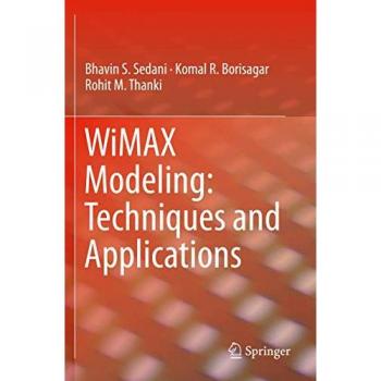 WiMAX Modeling: Techniques and Applications