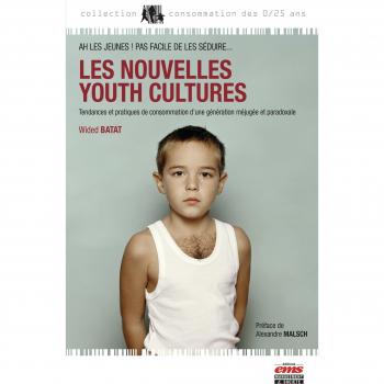 Les nouvelles Youth Cultures