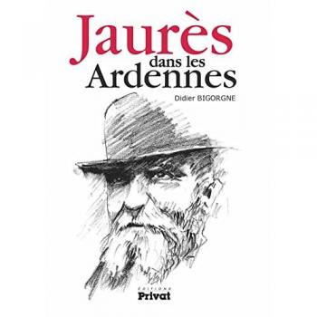 Jaurès dans les Ardennes
