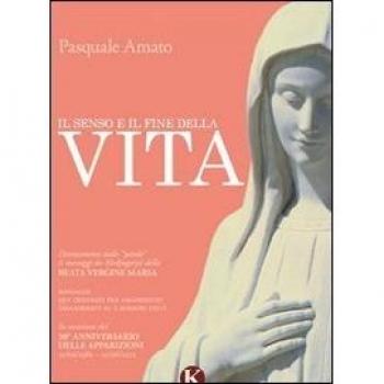 Il senso e il fine della vita