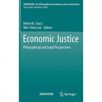 Economic Justice: Philosophical and Legal Perspectives