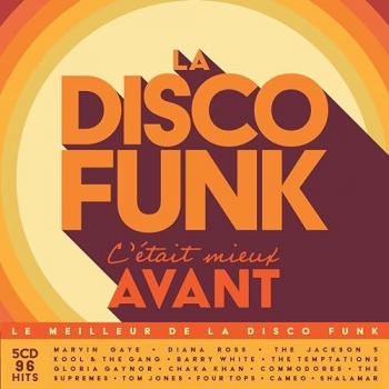 La Disco Funk C'était Mieux Avant