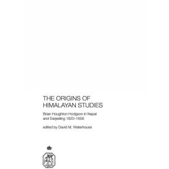 The Origins of Himalayan Studies by Waterhouse David The Royal Asiatic Society UK Paperback Book