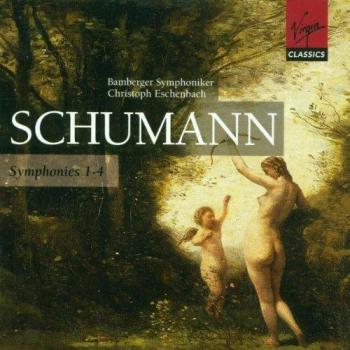 Schumann – Symphonies 1‑4 – Robert Schumann, Orchestre symphonique de Bamberg, Christoph Eschenbach (direction)