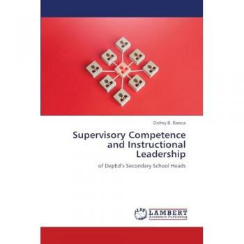 B. Balaca, Diofrey: Supervisory Competence and Instructional Leadership