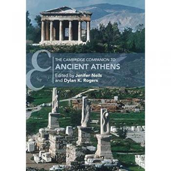 The Cambridge Companion to Ancient Athens