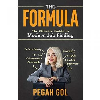 The Formula: The Ultimate Guide to Modern Job Finding