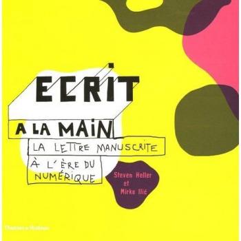 Ecrit à la main : La lettre manuscrite à l'ère du numérique