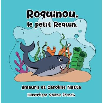 Roquinou, Le Petit Requin