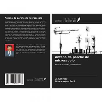 Antena de parche de microscopio: Análisis de diseño y rendimiento