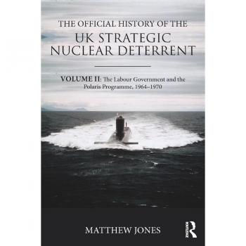 Vitalsource Technologies, Inc. Official History Of The Uk Strategic Nuclear Deterrent