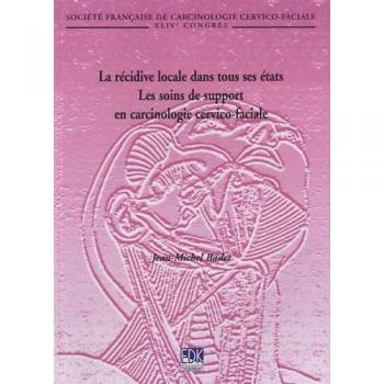RECIDIVE LOCALE DANS TOUS SES ETATS (LA)
