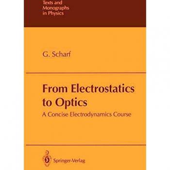 From Electrostatics to Optics: A Concise Electrodynamics Course