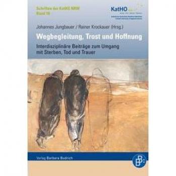Wegbegleitung, Trost und Hoffnung
