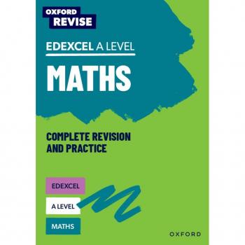 Oxford Revise: Edexcel A Level Maths