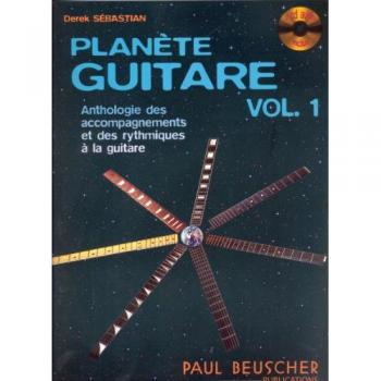 Planete Guitare Vol.1 Anthologie Des Accompagnements A La Guitare + Cd