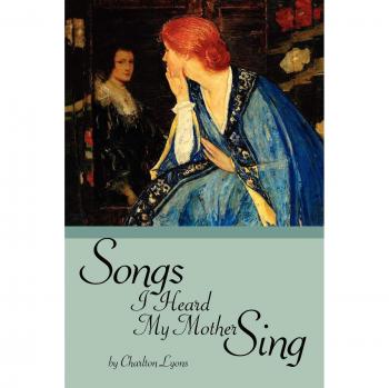 Songs I Heard My Mother Sing