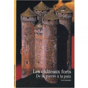 Les châteaux forts