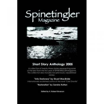 Spinetingler Magazine Short Story Anthology 2005
