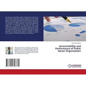 Olanitori, Idowu Paul: Accountability and Performance of Public Sector Organisation