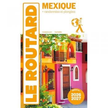 Guide du Routard Mexique 2026/27 (Broché)