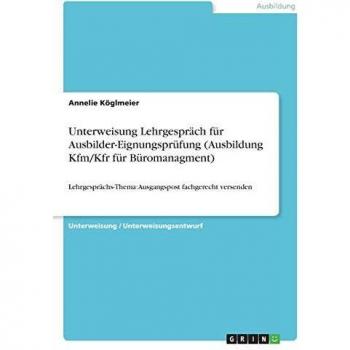 Unterweisung Lehrgespräch für Ausbilder-Eignungsprüfung