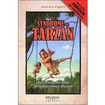 Le syndrome de Tarzan