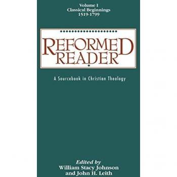 Reformed Reader, Volume 1