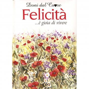 Felicità... è gioia di vivere