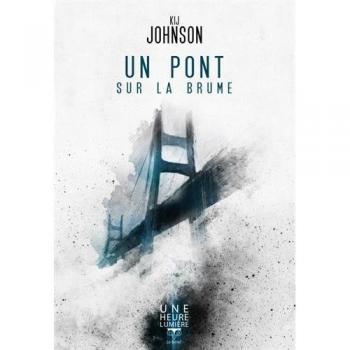 Un pont sur la brume