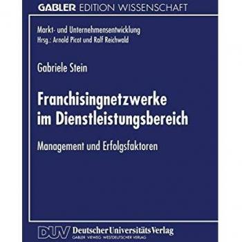 Franchisingnetzwerke im Dienstleistungsbereich
