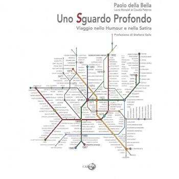 Uno sguardo profondo. Viaggio nello humour e nella satira. Ediz. a colori