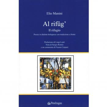 Al rifûg'. Il rifugio. Testo bolognose. Testo italiano a fronte