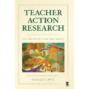 Teacher Action Research: Building Knowledge Democracies