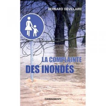 Bernard Corbel Complainte Des Inondes (La)