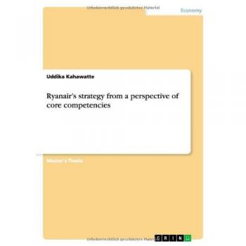 Ryanair's strategy from a perspective of core competencies