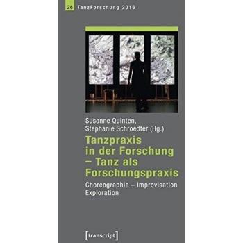 Tanzpraxis in der Forschung
