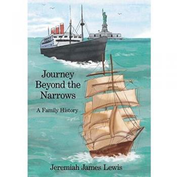 Journey Beyond the Narrows: A Family History