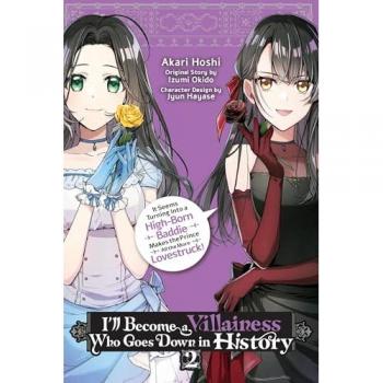 I'll Become a Villainess Who Goes Down in History, Vol. 2